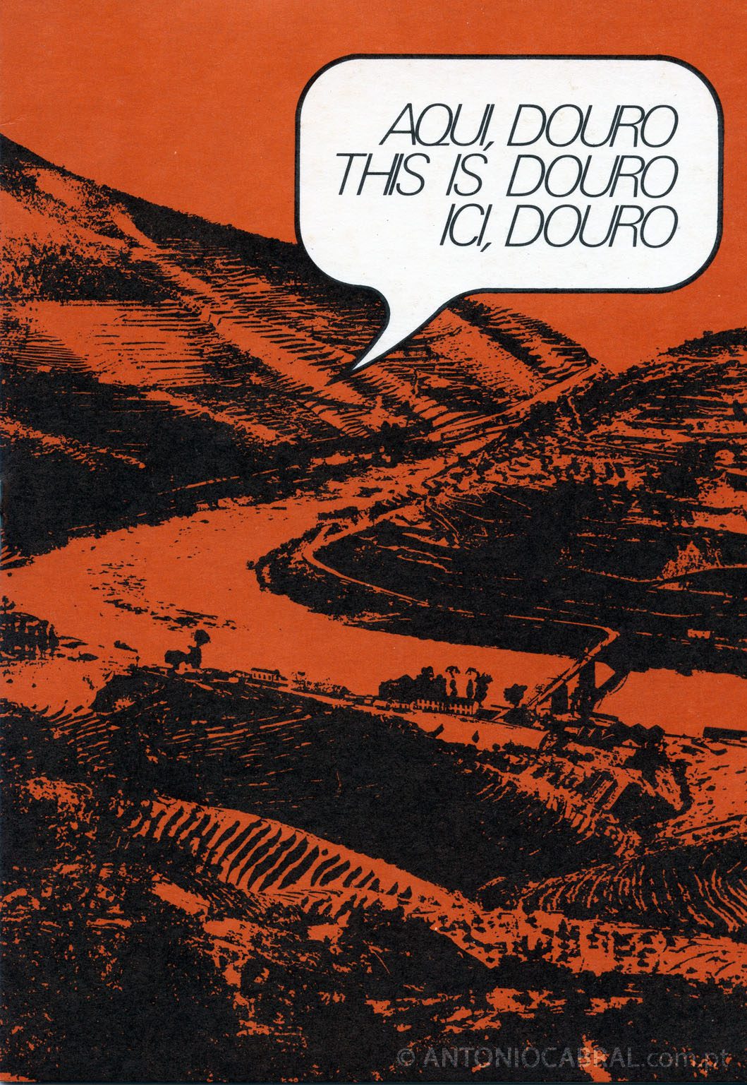 Aqui, Douro = This is Douro = Ici, Douro